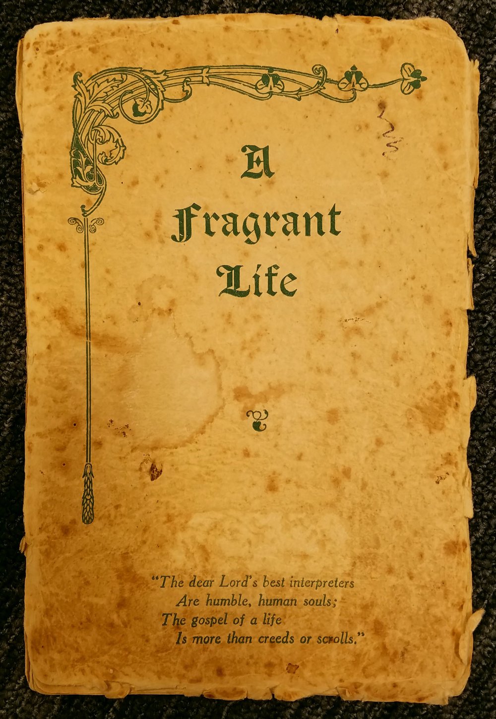 A Fragrant Life