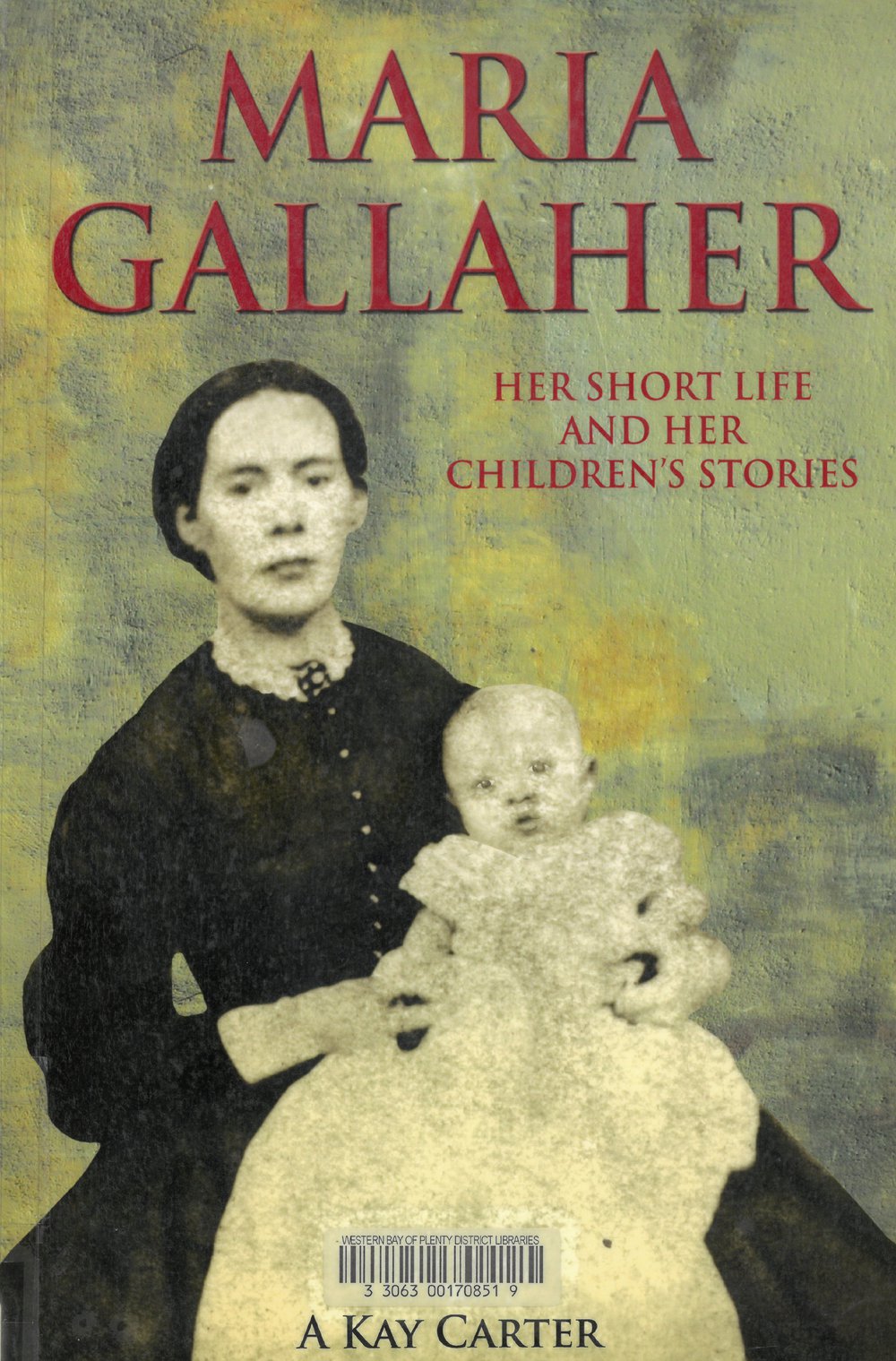 Maria Gallaher : her short life and her children's stories