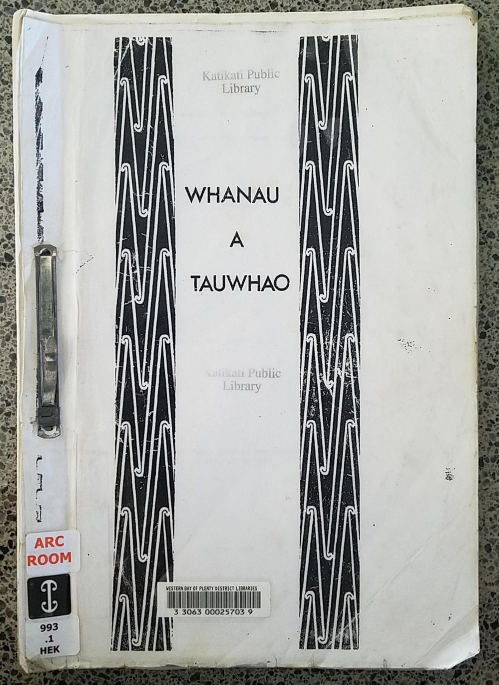 Whanau a Tauwhao : a History of a Ngai te Rangi Hapu