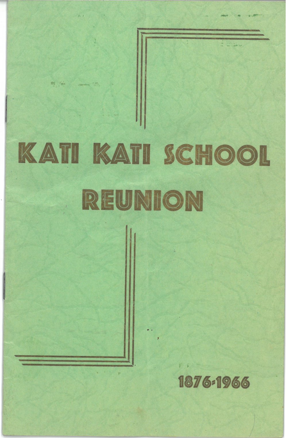 Kati Kati School Reunion 1876-1966
