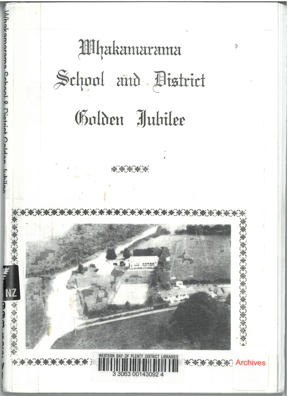 Whakamarama School and District Golden Jubilee