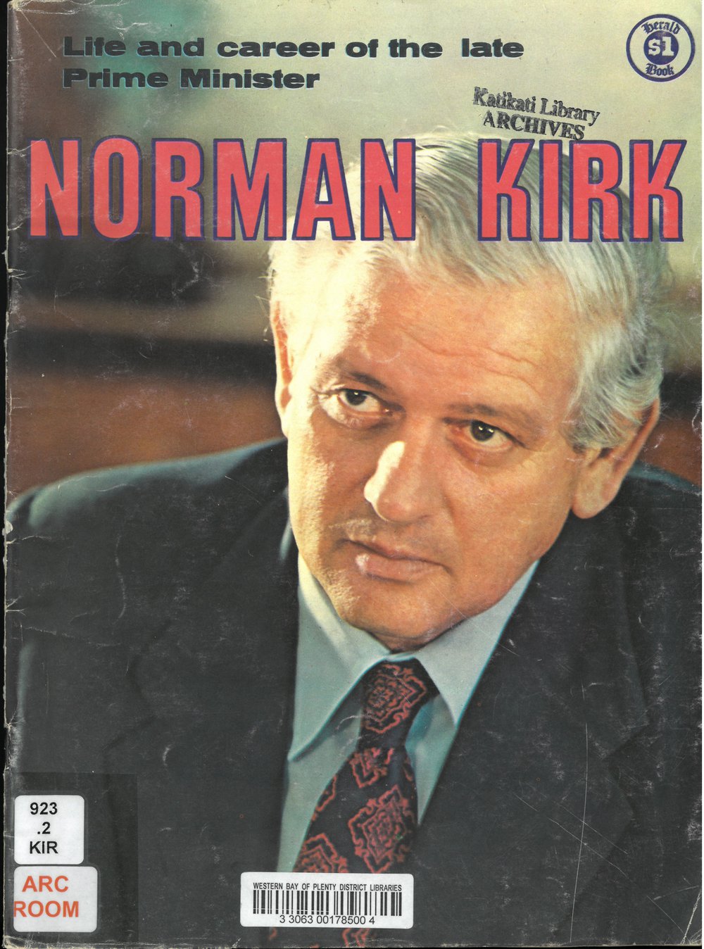 Life and career of the late Prime Minister Norman Kirk