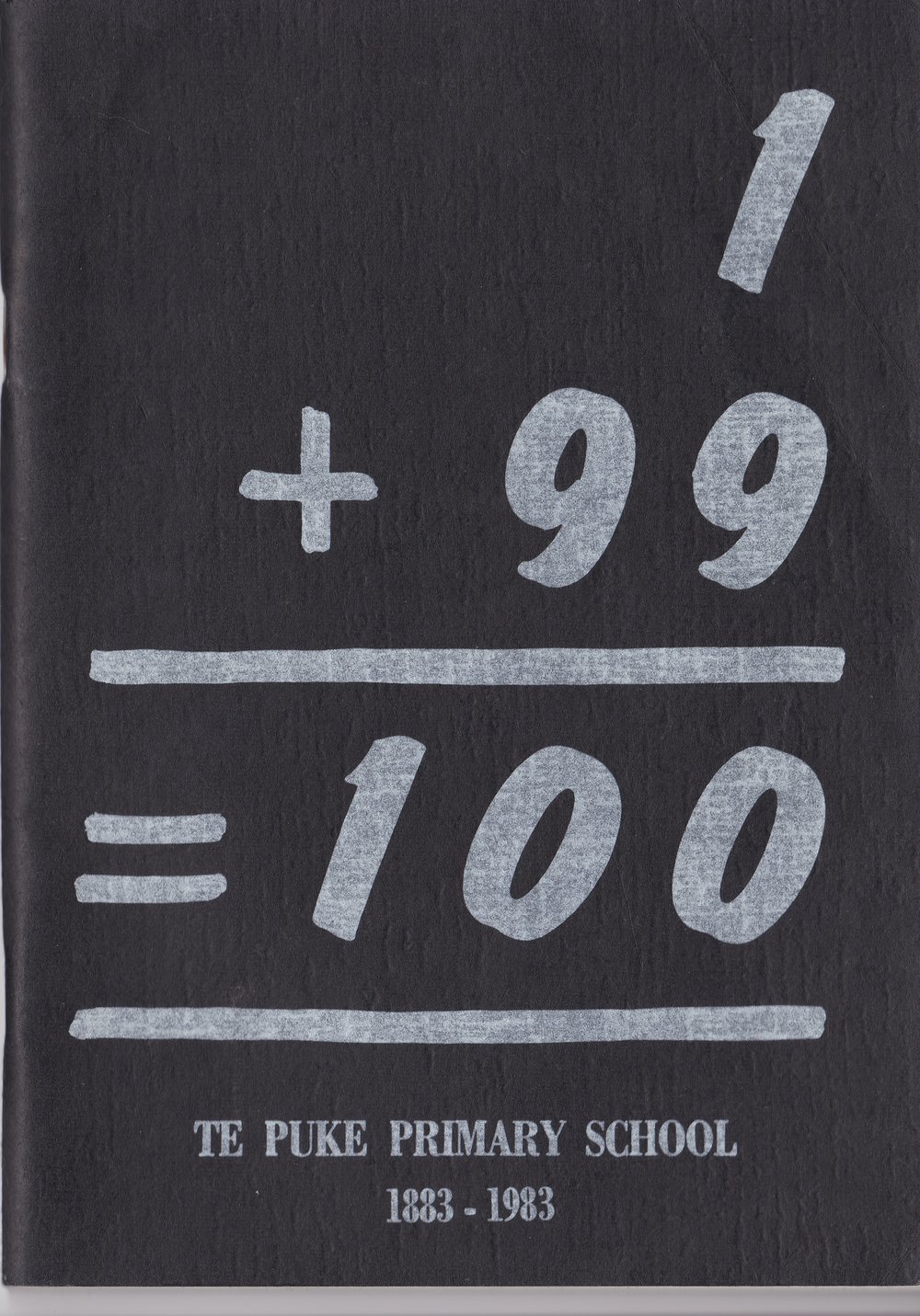 Te Puke Primary School Centenary 1883-1983