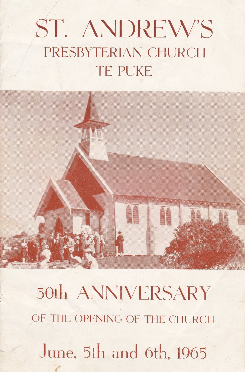 St. Andrew's Presbyterian Church Te Puke : 50th Anniversary