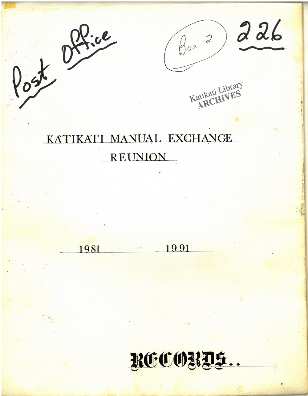 Katikati Manual Exchange Reunion