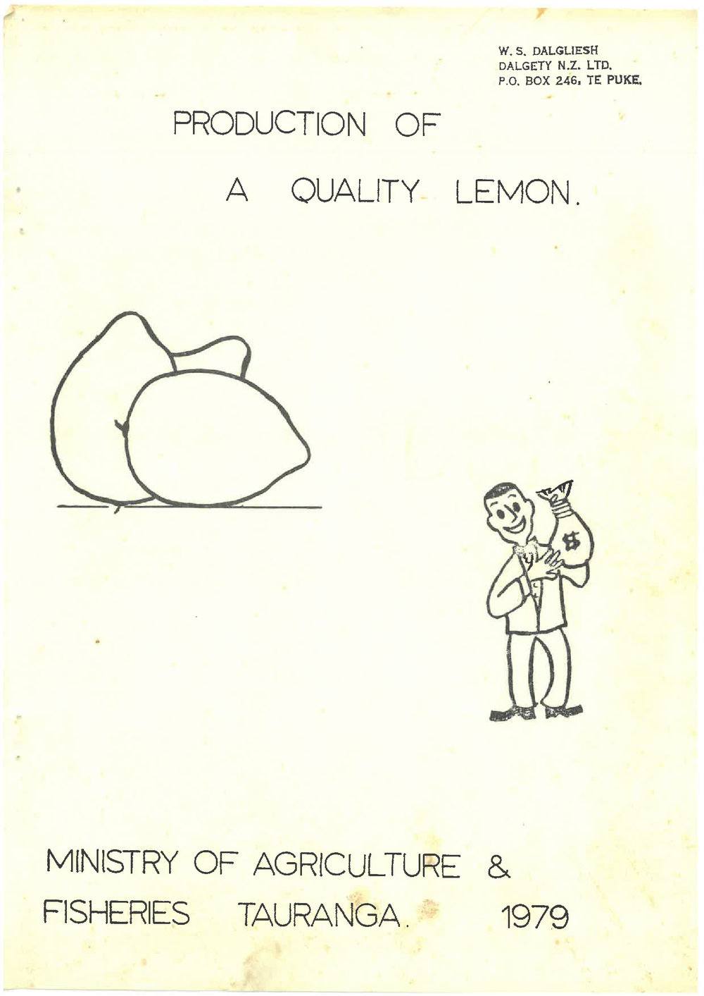 Production of a Quality Lemon