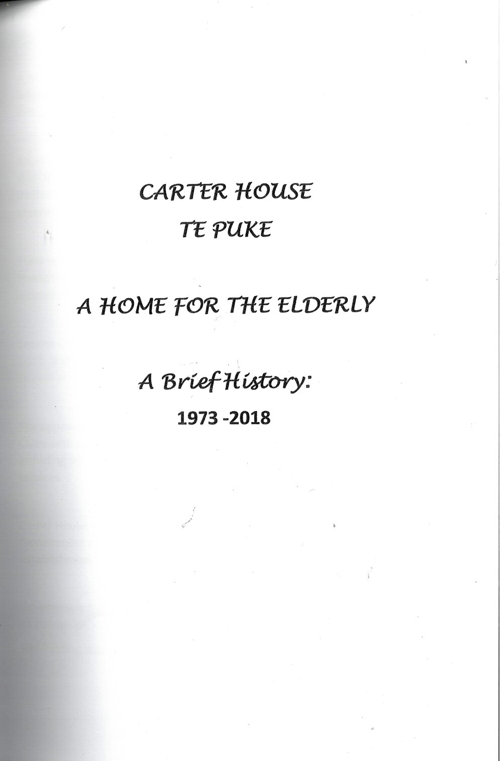 Carter House Te Puke: A Brief History