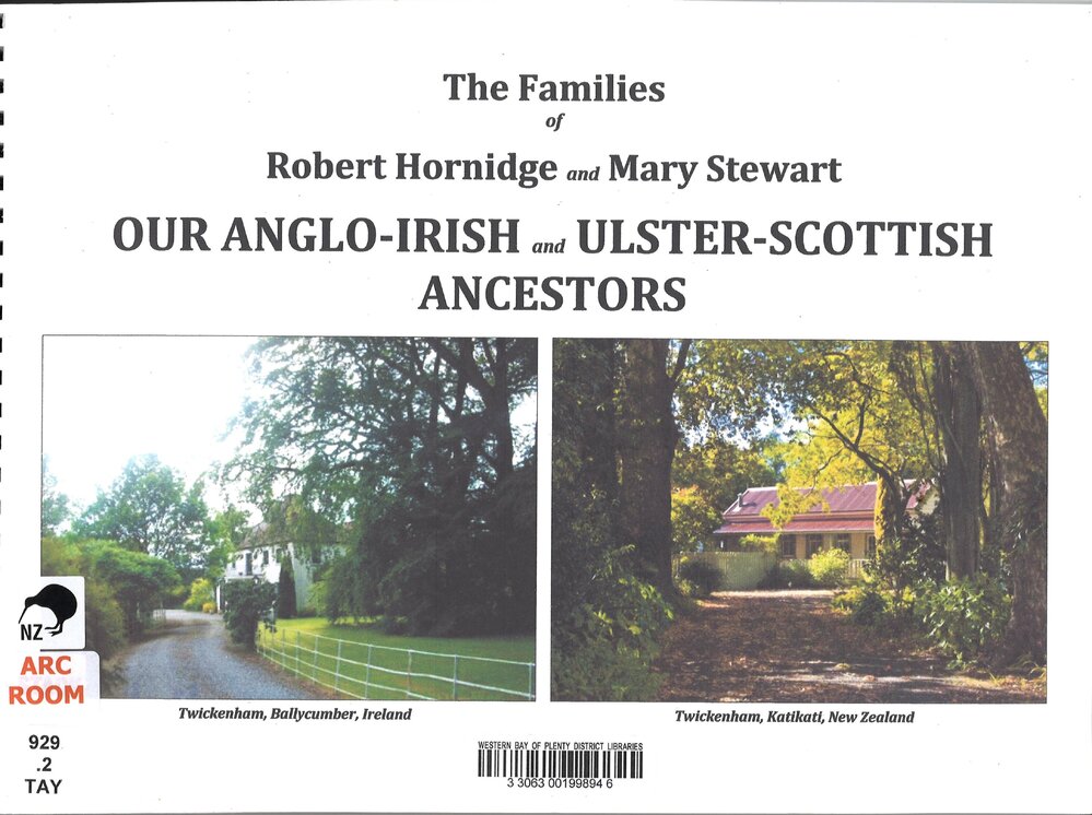 The Families of Robert Hornidge and Mary Stewart: Our Anglo-Irish and Ulster-Scottish Ancestors