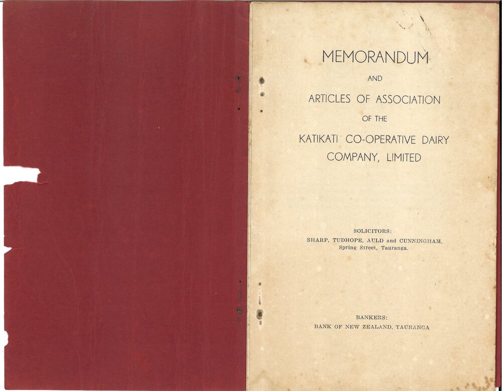 Memorandum and Articles of Association of the Katikati Co-operative Dairy Co., Ltd.