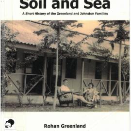 Soil and Sea : a short history of the Greenland and Johnston families