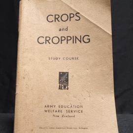 Crops and Cropping text book 1943