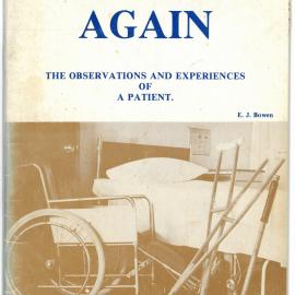 To Walk Again : the observations and experiences of a patient.